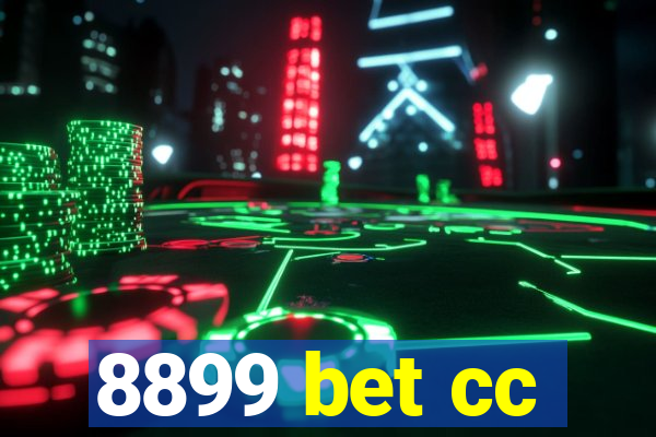 8899 bet cc